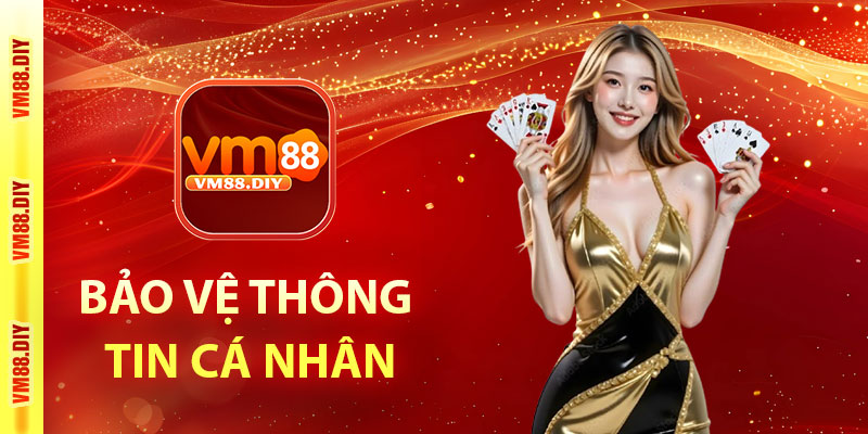 Bảo vệ thông tin cá nhân